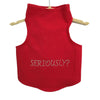 Red Seriously Tank for Dogs